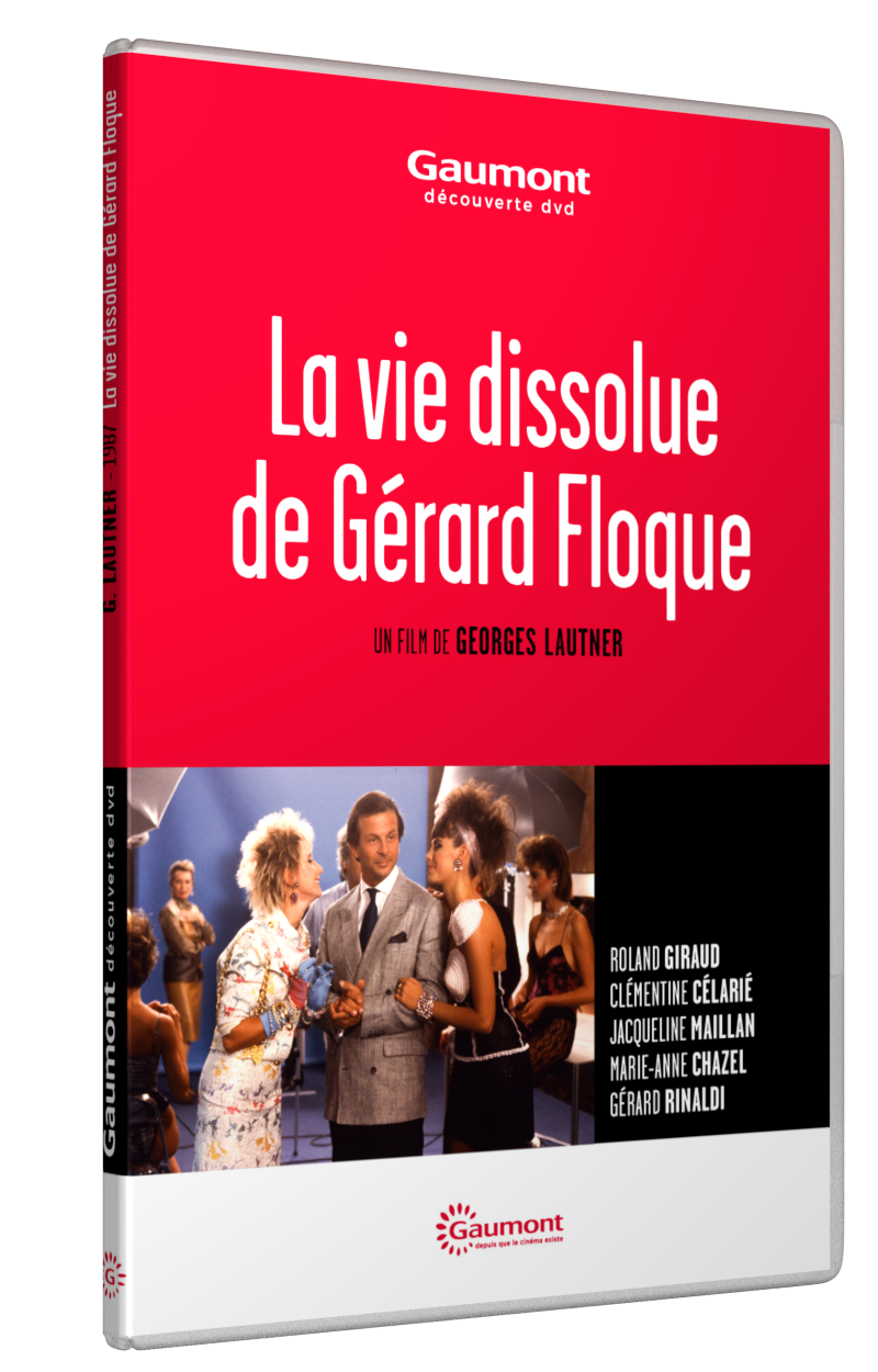 LA VIE DISSOLUE DE GERARD FLOQUE